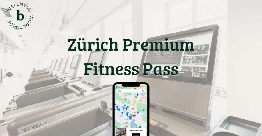 Zurich Premium Fitness Pass - What the Zurich Premium Fitness Pass really gives you